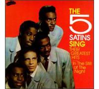 Five Satins - Sing Their Greatest Hits