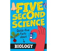 Five Second Science: Quick-fire Facts About Biology - Minerva Black - Wayland - ebook (ePub) - Livre