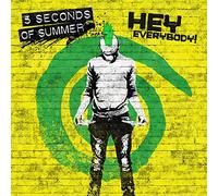 Five Seconds of Summer - Hey Everybody!