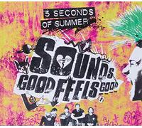 Five Seconds of Summer - Sounds Good Feels.. -Ltd-