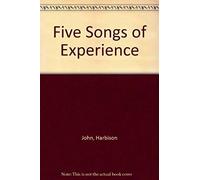 Five Songs Of Experience