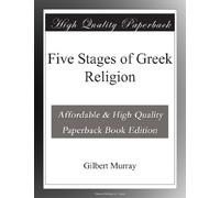 Five Stages of Greek Religion