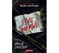 Five Survive