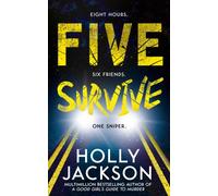 Five Survive by Holly Jackson [Hardback] NEUF
