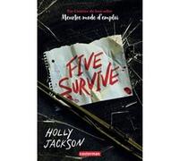Holly Jackson – Trad. Corinne Daniellot – Five Survive – Roman adolescent – Broché