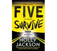 Five survive - Holly Jackson - Harper Collins Libri - broché - Roman
