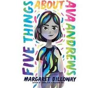 Five Things About Ava Andrews by Margaret Dilloway Paperback Book Margaret Dilloway (Auteur)