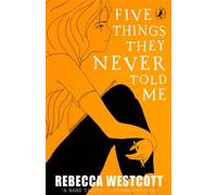 Five Things They Never Told Me