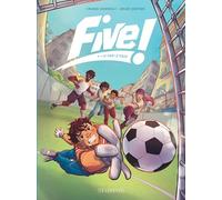 Five ! - Tome 1 - Le Pari d'Enzo