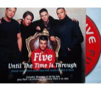 Five - Until The Time is Through