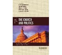 Five Views On The Church And Politics