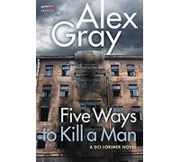 Five Ways To Kill A Man