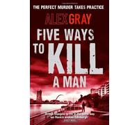 Five Ways To Kill A Man