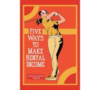 Five Ways To Make Rental Income: Without Owning Rental Properties: 181 (Great Investing)