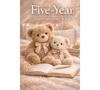 Five Year Memory Diary: Cream Teddy Bears