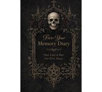 Five Year Memory Diary: Gothic skull and roses