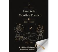 Five Year Monthly Planner 2027-2031: 5 Year Calendar Organizer Two Pages Per Month with Holidays, Plan Your Goals & Enjoy a Cute Flipbook Animation for Cat Lovers Minimal Black Cover