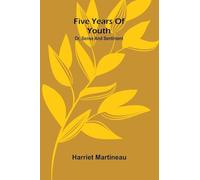 Five years of youth: or, sense and sentiment