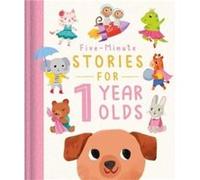 FiveMinute Stories for 1 Year Olds by Igloo Books Igloo Books (Auteur)