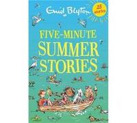 FiveMinute Summer Stories by Enid Blyton Enid Blyton (Auteur)