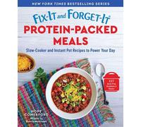 Fix-It and Forget-It Protein-Packed Meals Slow-Cooker and Instant Pot Recipes to Power Your Day - Bonnie Matthews - Good Books - ebook (ePub) - Livre
