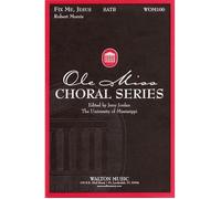 Fix Me, Jesus / Choral Score