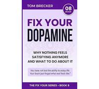 Fix Your Dopamine: Why Nothing Feels Satisfying Anymore and What to Do About It