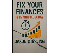 Fix Your Finances in 15 minutes a Day