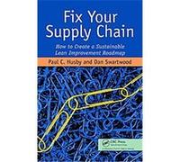Fix Your Supply Chain Dan Swartwood, Paul Husby (Auteur)