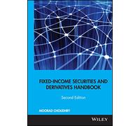 Fixed-Income Securities and Derivatives Handbook