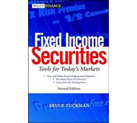 Fixed Income Securities: Tools for Today's Markets