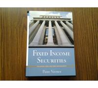 Fixed Income Securities: Valuation, Risk, and Risk Management