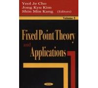 Fixed Point Theory and Applications Yeol Je Cho (Auteur)