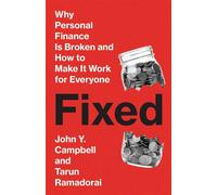 Fixed Why Personal Finance Is Broken and How to Make It Work for Everyone - John Y. Campbell - Princeton University Press - ebook (ePub) - Livre