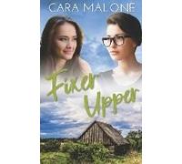 Fixer Upper: A Lesbian Romance