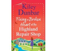 Fixing a Broken Heart at the Highland Repair Shop