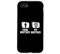 Fixologue, Votre frère, Mon frère, Votre sœur, Un Bricoleur drôle Coque pour iPhone SE (2020) / 7/8