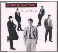 FIXX - How Much Is Enough