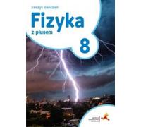 Fizyka z plusem 8 Zeszyt æwiczeñ Krzysztof Horodecki, Artur Ludwikowski (Buch auf Polnisch)