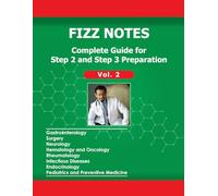 Fizz Notes: Complete Guide for Step 2 and Step 3 Preparation - Vol. 2