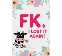 Fk, I Lost It Again!- Cow's log: Password Locked Keeper & Protector | Categorized & Portable Organizer Notebook | Aesthetic Cow print funny Cover | | ... Layout | Combo space for internet address
