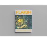 FLAASH N°04 - IA - Automne 2024 La revue culturelle et technique d'anticipation - Lilia Hassaine - Flaash - broché - Revue