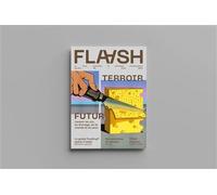 FLAASH N°09 - Terroir futur - Hiver 2025 L'avenir du vin, du fromage, de la viande et du pain - Chloe Charles - Flaash - broché - Revue