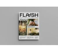 FLAASH N°10 - Réseaux sociaux - Printemps 2026: La revue culturelle et technique d'anticipation
