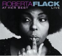 Flack, Roberta - At Her Best Live