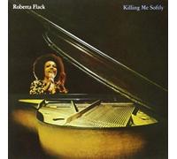 Flack, Roberta - Killing Me Softly
