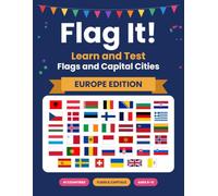 Flag It! Europe Edition: Learn and Test Flags and Capital Cities: Europe Edition