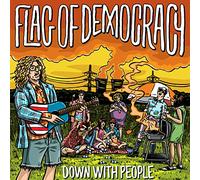 Flag of Democracy - Down with. [Import]