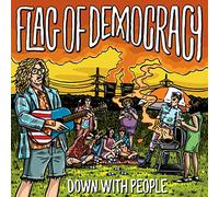 Flag of Democracy - Down with People [Import]