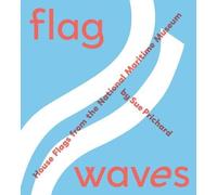 Flag Waves: House Flags From The National Maritime Museum